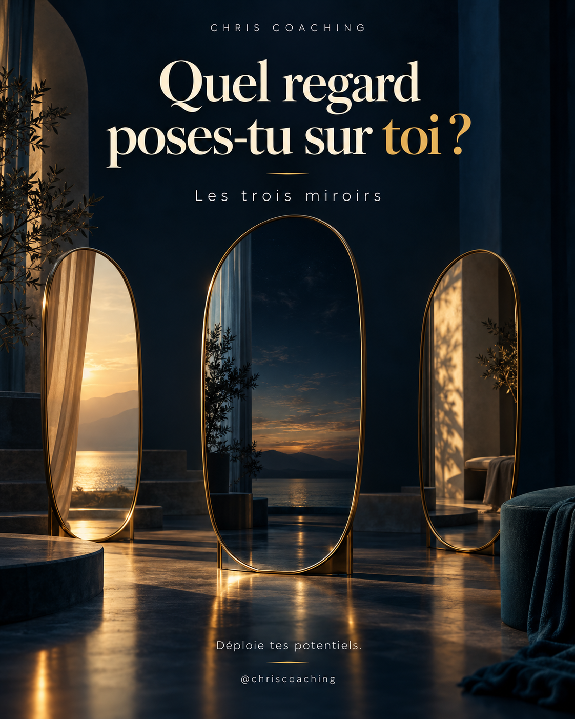 Trois miroirs aux cadres dorés dans une ambiance bleu nuit : quel regard poses-tu sur toi ?